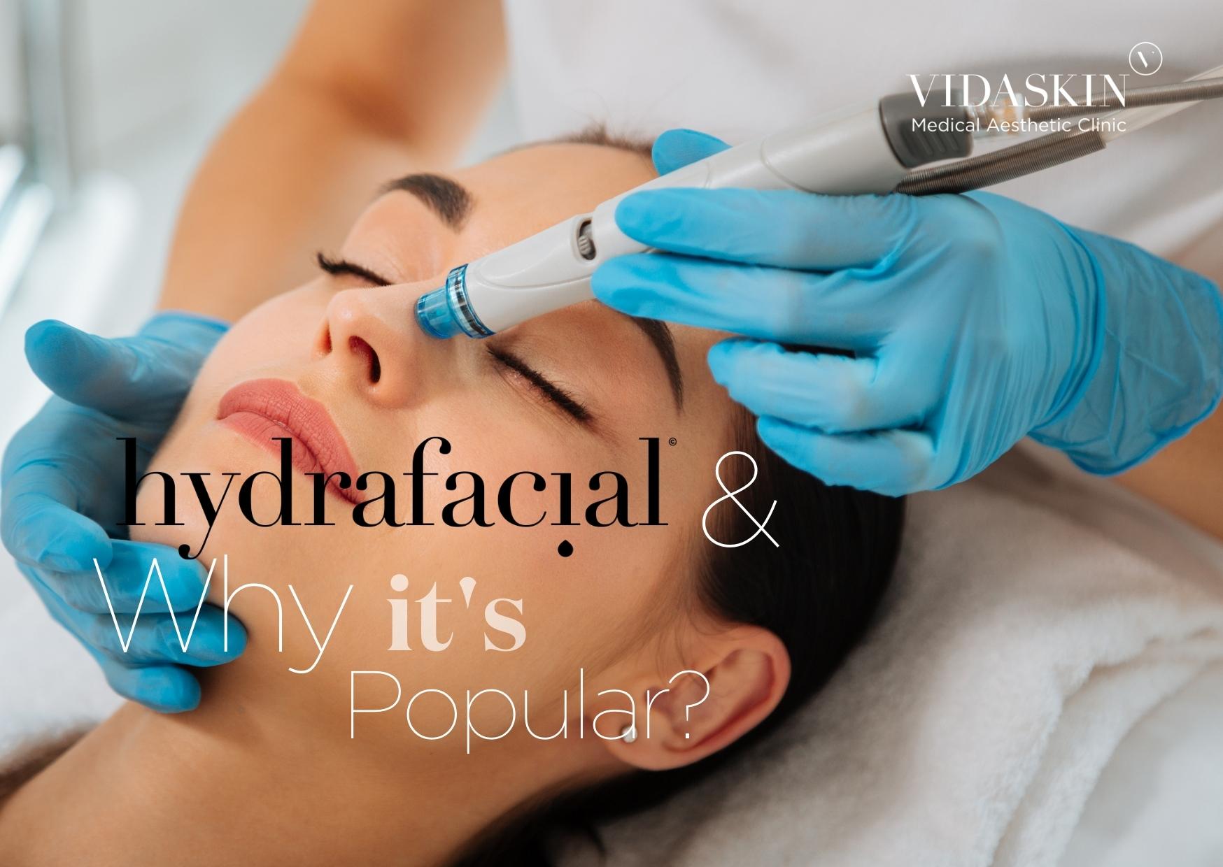 The Hydrafacial: Why It’s a Favorite Facial for Many and Its Celebrity Following